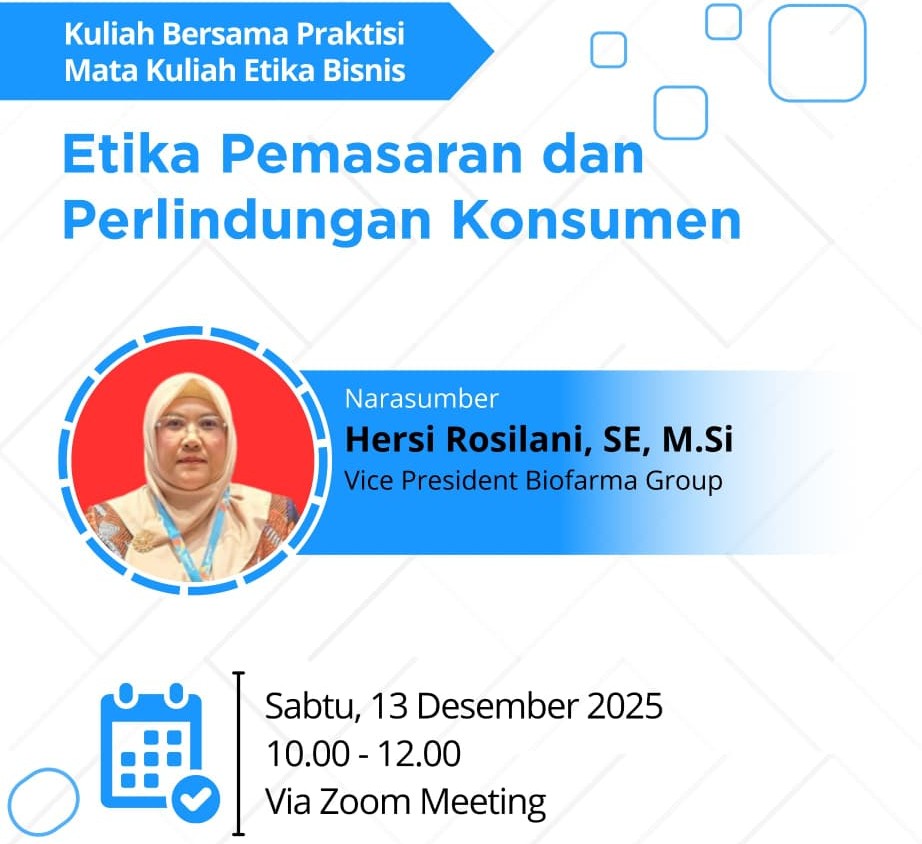 Prodi S1 Manajemen FEB UNS Hadirkan Praktisi Bio Farma Bahas Etika Pemasaran dan Perlindungan Konsumen